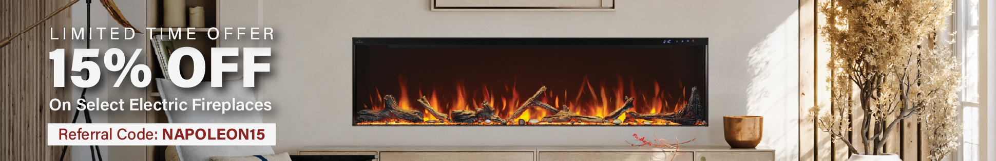 Save 15% off on select Napoleon electric fireplaces